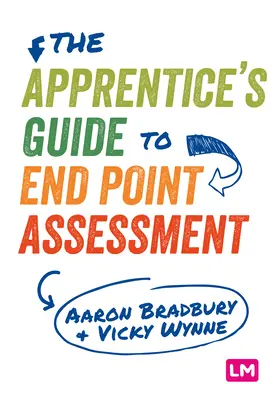 Průvodce učedníka hodnocením konečného bodu - The Apprentice's Guide to End Point Assessment
