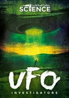 Vyšetřovatelé UFO - UFO Investigators