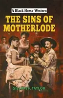 Hříchy mateřské země - Sins of Motherlode