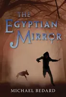 Egyptské zrcadlo - The Egyptian Mirror