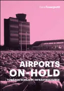Letiště na počkání - Airports on Hold