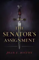 Senátorův úkol - The Senator's Assignment