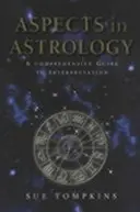 Aspekty v astrologii - komplexní průvodce výkladem - Aspects In Astrology - A Comprehensive guide to Interpretation