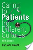 Péče o pacienty z různých kultur: Páté vydání - Caring for Patients from Different Cultures: Fifth Edition