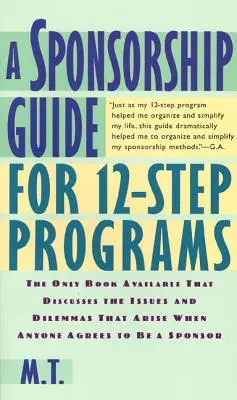 Průvodce sponzoringem pro programy 12 kroků - A Sponsorship Guide for 12-Step Programs