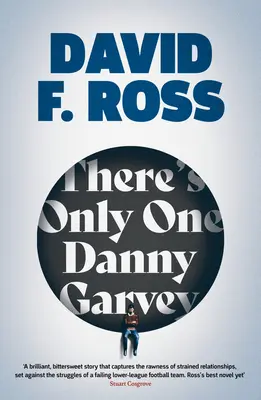 Je jen jeden Danny Garvey - There's Only One Danny Garvey