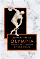 Olympia - Příběh antických olympijských her - Olympia - The Story of the Ancient Olympic Games