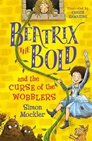 Beatrix the Bold and the Curse of the Wobblers (Odvážná Beatrix a prokletí bludiček) - Beatrix the Bold and the Curse of the Wobblers