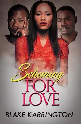 Schémata pro lásku - Scheming for Love
