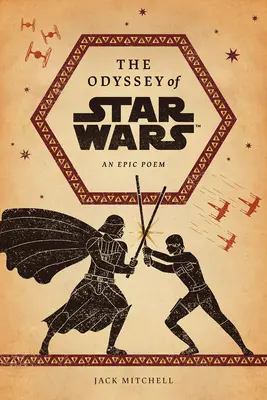 Odyssea Hvězdných válek: Epická báseň - The Odyssey of Star Wars: An Epic Poem