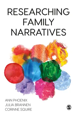 Výzkum rodinných vyprávění - Researching Family Narratives