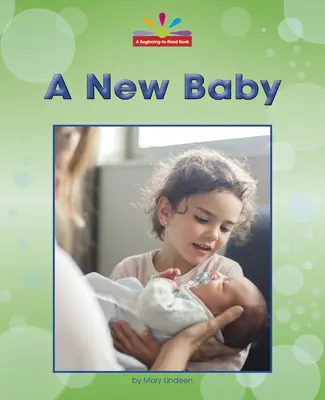 Nové dítě - A New Baby
