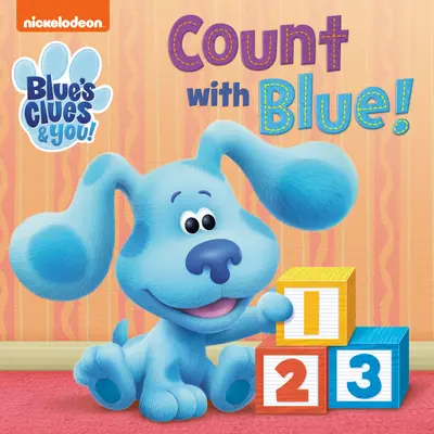 Počítej s modrou! (Blue's Clues & You) - Count with Blue! (Blue's Clues & You)