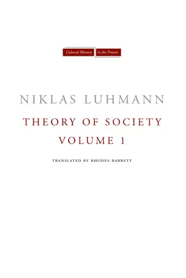 Teorie společnosti, 1. díl - Theory of Society, Volume 1