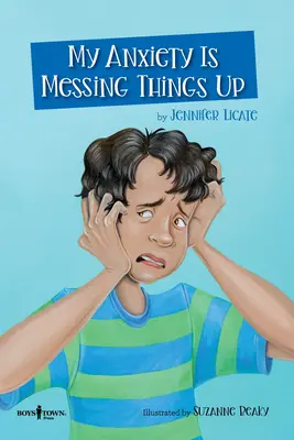 Moje úzkost všechno kazí - My Anxiety Is Messing Things Up