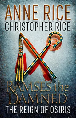 Ramses Prokletý: Vláda Osirise - Ramses the Damned: The Reign of Osiris
