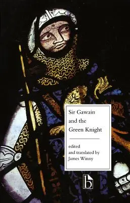 Sir Gawain a zelený rytíř - překlad Facing Page - Sir Gawain and the Green Knight - Facing Page Translation