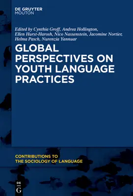 Globální perspektivy jazykové praxe mládeže - Global Perspectives on Youth Language Practices