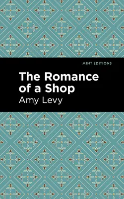 Romance o obchodě - The Romance of a Shop