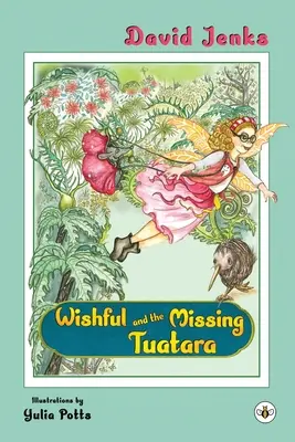 Wishful a chybějící tuatara - Wishful and the Missing Tuatara