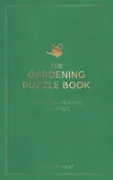 Zahradnické hádanky - 200 aktivit na procvičení mozku, od křížovek po kvízy - Gardening Puzzle Book - 200 Brain-Teasing Activities, from Crosswords to Quizzes