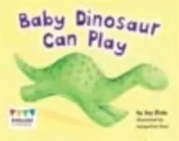 Dinosauří miminko si umí hrát - Baby Dinosaur Can Play
