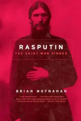 Rasputin: Svatý, který hřešil - Rasputin: The Saint Who Sinned