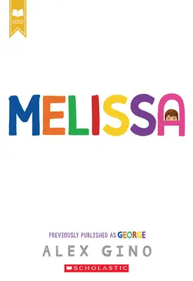 Melissa (dříve vydáno pod názvem George) - Melissa (Formerly Published as George)