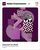 Adobe Dreamweaver učebna v knize (vydání 2022) - Adobe Dreamweaver Classroom in a Book (2022 Release)