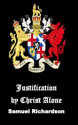 Ospravedlnění pouze Kristem - Justification by Christ Alone