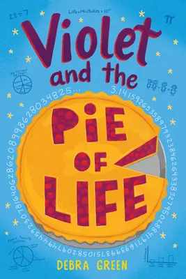 Violet a koláč života - Violet and the Pie of Life