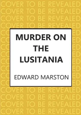 Vražda na lodi Lusitania - Murder on the Lusitania