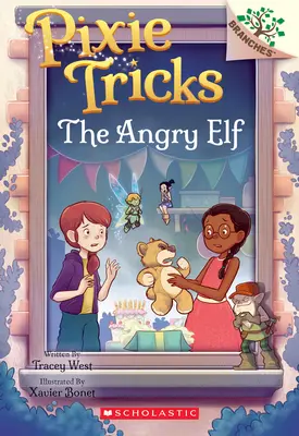 Rozzlobený elf: Kniha o větvích (Pixie Tricks #5) - The Angry Elf: A Branches Book (Pixie Tricks #5)