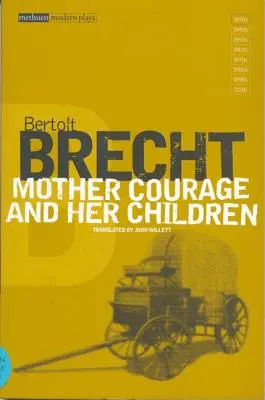 Matka Kuráž a její děti - Mother Courage and Her Children