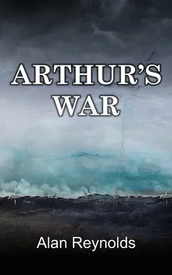 Artušova válka - Arthur's War