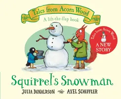 Veverčí sněhulák - Nový příběh z Žaludového lesa - Squirrel's Snowman - A new Tales from Acorn Wood story