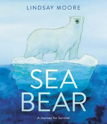 Mořský medvěd: Cesta za přežitím - Sea Bear: A Journey for Survival