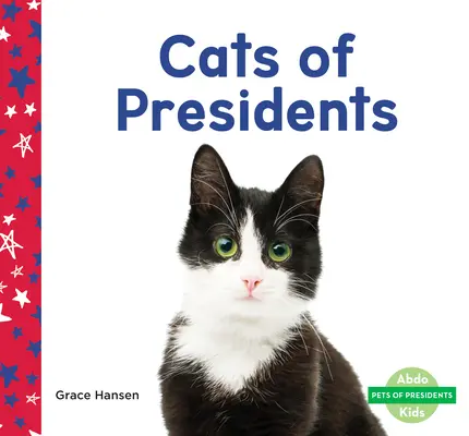 Kočky prezidentů - Cats of Presidents