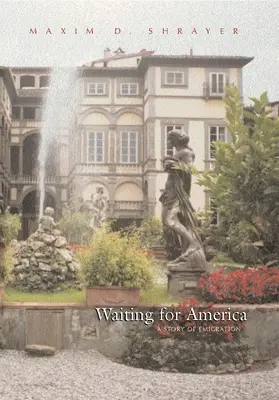 Čekání na Ameriku: Příběh o emigraci - Waiting for America: A Story of Emigration