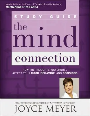 Studijní příručka The Mind Connection (Spojení mysli) - The Mind Connection Study Guide