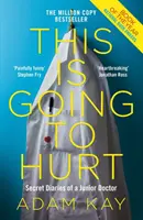 This is Going to Hurt - Nyní hlavní komediální drama BBC - This is Going to Hurt - Now a major BBC comedy-drama