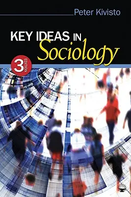 Klíčové myšlenky v sociologii - Key Ideas in Sociology