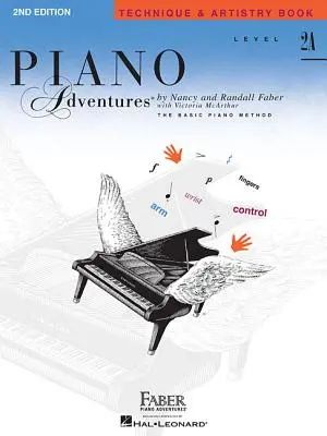 Level 2a - Technique & Artistry Book: Klavírní dobrodružství - učebnice Techniky a techniky - Level 2a - Technique & Artistry Book: Piano Adventures