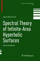 Spektrální teorie hyperbolických ploch s nekonečnou plochou - Spectral Theory of Infinite-Area Hyperbolic Surfaces