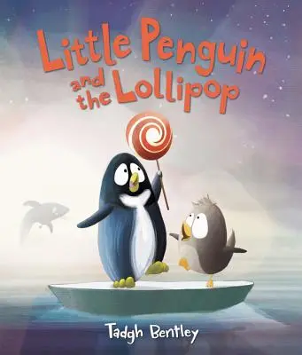 Tučňáček a lízátko - Little Penguin and the Lollipop