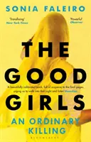 Hodné holky - Obyčejné zabíjení - Good Girls - An Ordinary Killing