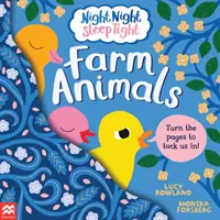 Dobrou noc, spi klidně: Zvířátka na farmě - Night Night Sleep Tight: Farm Animals