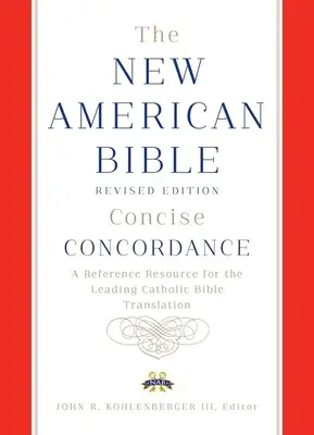 Nová americká bible revidované vydání stručná konkordance - New American Bible revised edition concise concordance