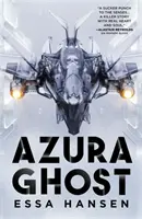 Azurový přízrak - Druhá kniha románu Hrobník - Azura Ghost - Book Two of The Graven
