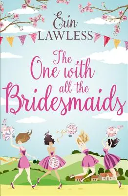 Ta se všemi družičkami - The One with All the Bridesmaids